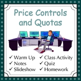 Price Controls and Quotas - Lesson and Activities