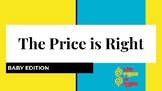 Price is Right Baby Edition