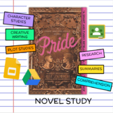Pride: A Pride and Prejudice Remix Novel Study
