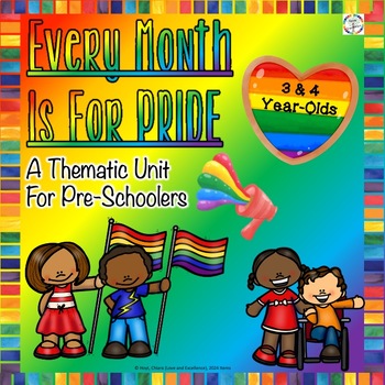 Preview of Pride Month Play To Learn Preschool Curriculum Lessons: 3-Year-Old & 4-Year Old