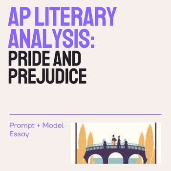 pride and prejudice ap lit essay prompts