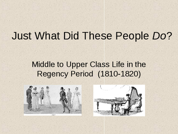 Preview of Pride and Prejudice Regency Period Power Point