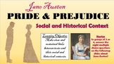 Pride and Prejudice - Social and Historical Context!
