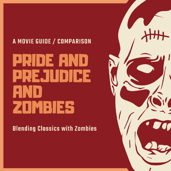 Preview of Pride and Prejudice and Zombies (2016) -  Blending Classics with Zombies