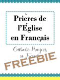 Prières de l’Église en Français - FREEBIE (Catholic Prayers in French)