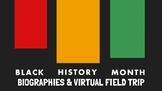 Primary Black History Month Biographies & Virtual Field Trips