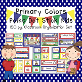 Primary Colors Polka Dot & Stick Kids Classroom Organizati