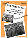 Child Labor Lesson Primary Documents Close Read