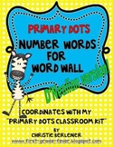 Primary Dots Number Words for Word Wall {D'Nealian version}