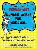 Primary Dots Number Words for Word Wall