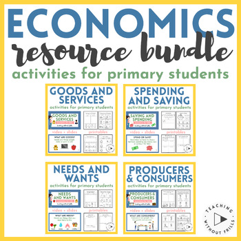 Preview of Primary Economics Bundle: Wants, Needs, Goods, Services, Spending, Saving