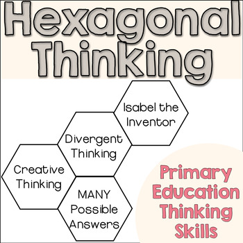 Preview of Primary Education Thinking Skills (PETS) Hexagonal Thinking Activity