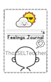 Primary Feelings Journal- Social Emotional Learning