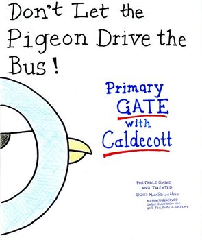 Preview of Primary GATE with Caldecott -- "Don't Let the Pigeon Drive the Bus!" Mo Willems