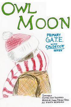 Preview of Primary GATE with Caldecott -- Owl Moon Pop-up and Critical Thinking