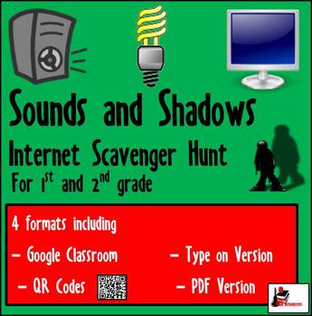 Preview of Internet Scavenger Hunt - Shadows and Sounds - Distance Learning