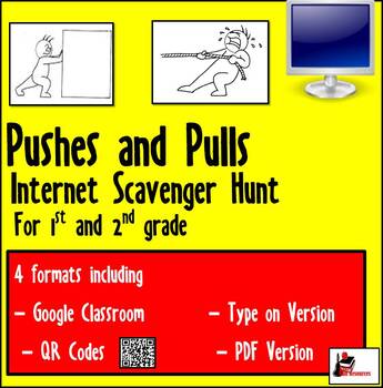 Preview of Internet Scavenger Hunt - Primary Grades - Pushes & Pulls