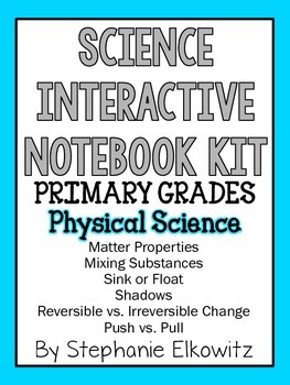Preview of Physical Science Interactive Notebook Foldables (K-2)