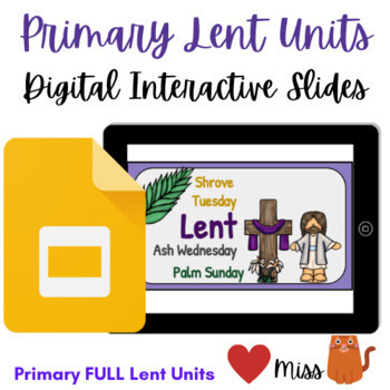 Preview of Primary LENT Unit  - REMOTE: VIRTUAL CLASSROOM - Paperless DIGITAL Interactive 