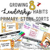 Leadership Habits: 8 Story Sorts for Primary Classrooms