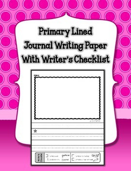 Preview of Primary Lined Journal Writing Paper *with Writer's Checklist!*