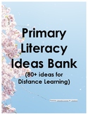 Primary Literacy Ideas Bank