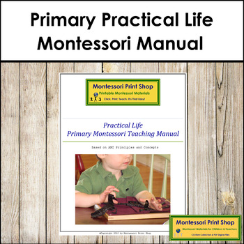 Preview of Primary Montessori Practical Life Teaching Manual