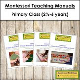 Primary Montessori Teaching Manuals Bundle (2½-6 years old)