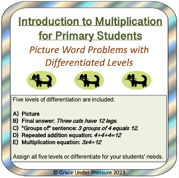 Preview of Primary Multiplication Word Problems: Differentiated Picture Problems