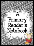 Primary Reader's Notebook Pages