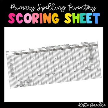 Preview of Primary Spelling Inventory Digital Scoring Sheet