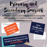Primary & Secondary Sources with Investigative Scenarios a