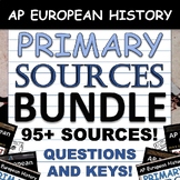 Primary Source BUNDLE - 97 SOURCES - Questions and Keys - AP Euro