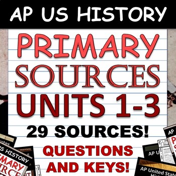 Preview of Primary Source Bundle - APUSH / AP US History - Questions and Keys - Period 1-3