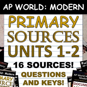 Preview of Primary Source Analysis and Question Pack - AP World History: Modern - Period 1