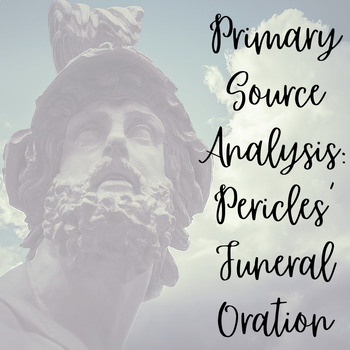 Preview of Primary Source Analysis: Pericles' Funeral Oration