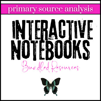 Preview of Primary Source Analysis: Print and Digital Interactive Notebook Bundle