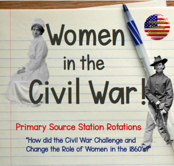 Preview of Women in the Civil War: Station Rotations (Primary Sources & Informational Text)