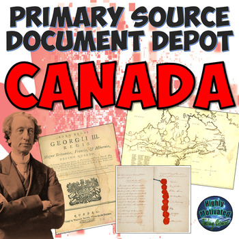 Preview of Primary Source Document Depot: Canada (UPDATED)