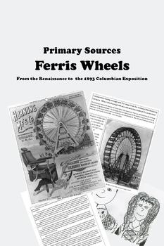 Preview of Primary Sources - Ferris Wheels from the Renaissance to 1893