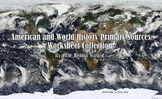 American and World History Primary Sources Worksheet Collection