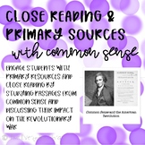 Primary Sources and Close Reading with Common Sense