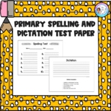 Primary Spelling and Dictation Test Paper