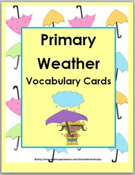 Preview of Weather Vocabulary Literacy & Science Word Wall for Primary Illustrated