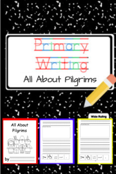 Preview of Primary Writing- All About Pilgrims-  1WK Lesson Plans and Independent Practice