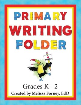 Preview of Primary Writing Folder Grades K - 2 Literacy Center