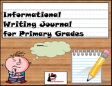 Primary Writing Journal: Informational Writing