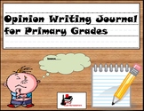 Primary Writing Journal: Opinion Writing