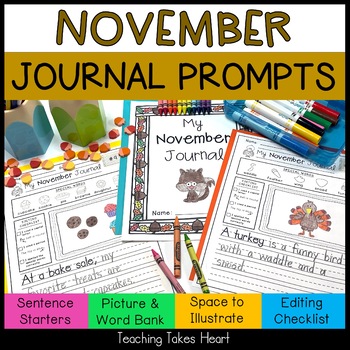 Primary Writing Journal Prompts: November by Teaching Takes Heart
