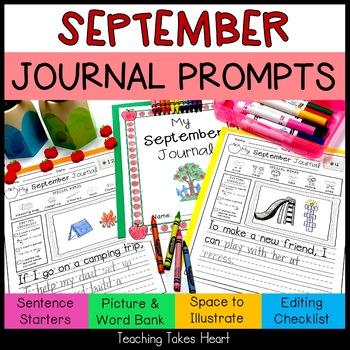 Primary Writing Journal Prompts: September by Teaching Takes Heart